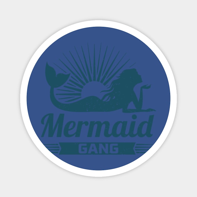 mermaid gang4 Magnet by Hunters shop